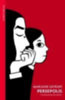 Satrapi, Marjane: Persepolis idegen