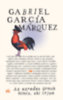 Gabriel García Márquez: Az ezredes úrnak nincs, aki írjon könyv