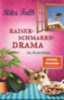 Falk, Rita: Kaiserschmarrndrama idegen