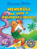 Geronimo Stilton: Menekülj, ha éhes a Poliposzaurusz! könyv