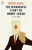 Dahl, Roald: The Wonderful Story of Henry Sugar and Six More idegen