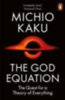 Kaku, Michio: The God Equation idegen