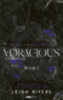 Leigh Rivers: Voracious könyv
