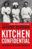 Bourdain, Anthony: Kitchen Confidential idegen