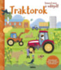 Ismerd meg a világot! - Traktorok könyv