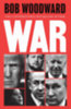 Bob Woodward: War idegen