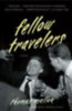 Mallon, Thomas: Fellow Travelers idegen