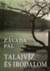 Závada Pál: Talajvíz és irodalom könyv