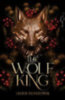 Palphreyman, Lauren: The Wolf King idegen