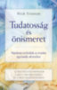 Nick Trenton: Tudatosság és önismeret e-Könyv