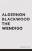 Algernon Blackwood: The Wendigo e-Könyv