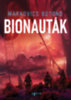 Markovics Botond: Bionauták könyv