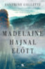 Sandrine Collette: Madelaine hajnal előtt könyv