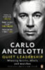 Ancelotti, Carlo - Brady, Chris - Forde, Mike: Quiet Leadership idegen