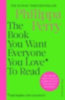 Perry, Philippa: The Book You Want Everyone You Love* To Read *(and maybe a few you don't) idegen