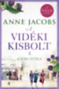 Anne Jacobs: A vidéki kisbolt 3. - A sors játéka e-Könyv