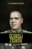 Jordi Solé: Georgij Zsukov - Sztálin pörölye könyv