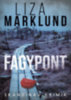 Liza Marklund: Fagypont e-Könyv