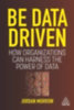 Morrow, Jordan: Be Data Driven idegen