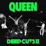 Queen: Deep Cuts Volume 2. (1977-1982) CD