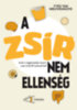 Yves Van Nieuwenhove: A zsír nem ellenség könyv