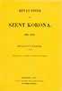 Szilágyi Sándor: Révay Péter és a Szent Korona 1619-1622 könyv