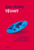 Dan Ariely: Tévhit könyv