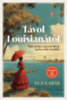 Luz Gabás: Távol Louisianától könyv