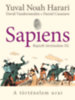 Yuval Noah Harari, David Vandermeulen, Daniel Casanave: Sapiens - Rajzolt történelem III. könyv