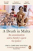Galizia, Paul Caruana: A Death in Malta idegen
