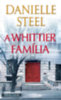 Danielle Steel: A Whittier família könyv