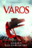 Adrian Goldsworthy: A város könyv