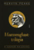 Mervyn Peake: A Gormenghast-trilógia könyv