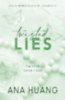 Huang, Ana: Twisted Lies - Special Edition idegen