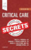 Parsons, Polly E. - Wiener-Kronish, Jeanine P. - Berra, Lorenzo - Stapleton, Renee D: Critical Care Secrets idegen
