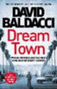 Baldacci, David: Dream Town idegen