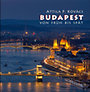 Kovács P. Attila: Budapest von Früh bis Spät idegen