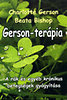 Beata Bishop; Charlotte Gerson: Gerson-terápia könyv