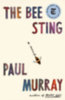 Murray, Paul: The Bee Sting idegen