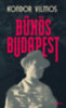 Kondor Vilmos: Bűnös Budapest könyv