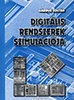 Gárdus Zoltán: Digitális rendszerek szimulációja (CD-melléklettel) könyv