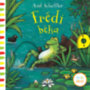 Axel Scheffler: Frédi béka könyv