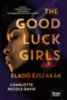 Charlotte Nicole Davis: The Good Luck Girls - Eladó éjszakák e-Könyv