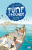 Blyton, Enid: Fünf Freunde 01. Fünf Freunde erforschen die Schatzinsel idegen