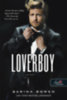 Sarina Bowen: Loverboy - A sármőr könyv