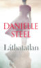 Danielle Steel: Láthatatlan könyv