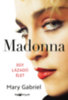 Mary Gabriel: Madonna e-Könyv