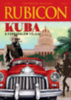 Rubicon - Kuba - A forradalom földje - 2025/5-6. könyv