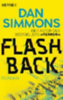 Simmons, Dan: Flashback idegen