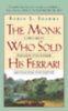 Sharma, Robin S.: The Monk Who Sold His Ferrari idegen